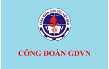 Kế hoạch tuyên truyền Đại hội Công đoàn các cấp, Đại hội XVI Công đoàn Giáo dục Việt Nam và Đại hội XIII Công đoàn Việt Nam nhiệm kỳ 2023 - 2028